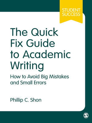 cover image of The Quick Fix Guide to Academic Writing
